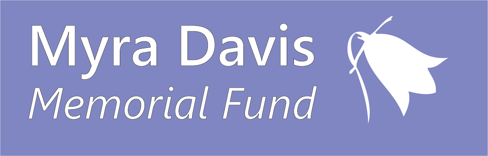 custom-logo Myra Davis Memorial Fund